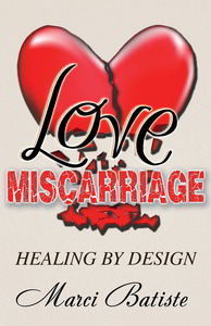 Love Miscarriage Healing By Design