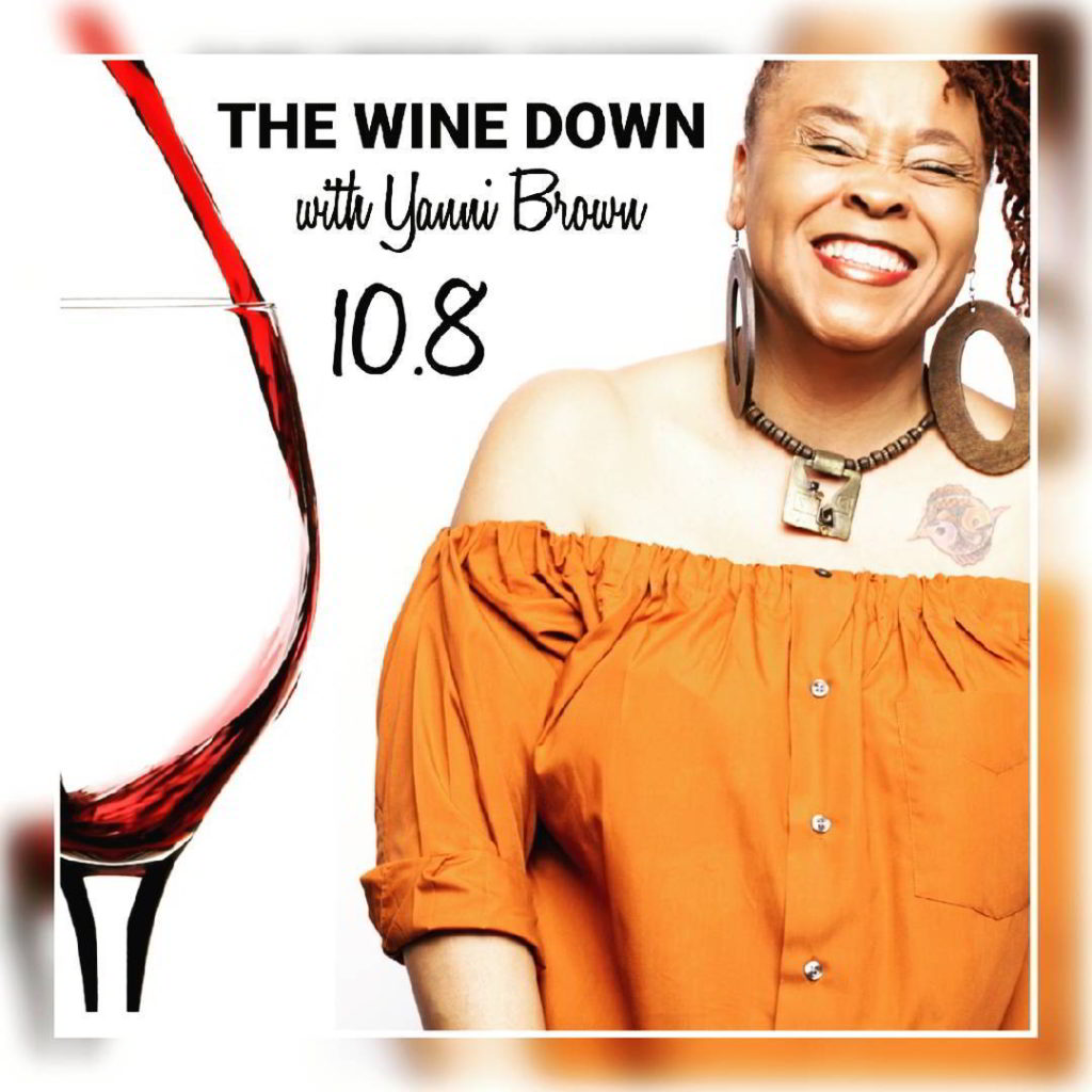 Yanni Brown Wine Down