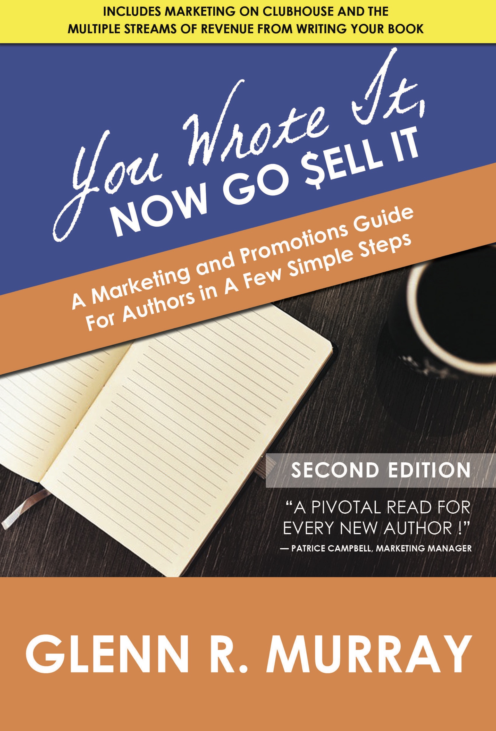 You Wrote It, Now Go Sell It - 2nd Edition
